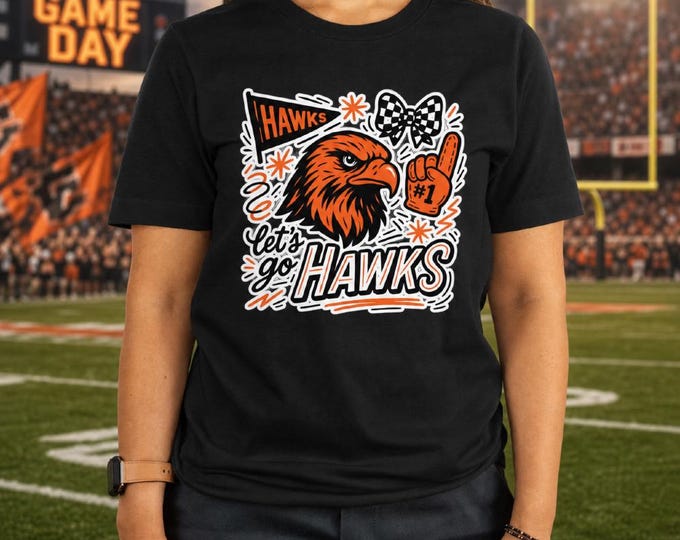 Let's Go Hawks Shirt | Game Day Family Tee