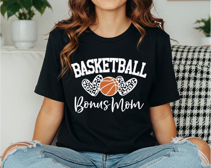 Basketball Bonus Mom | Basketball Mom | That's my Son | Basketball Family Shirts | That’s my Daughter | Game Day Apparel | Free Shipping