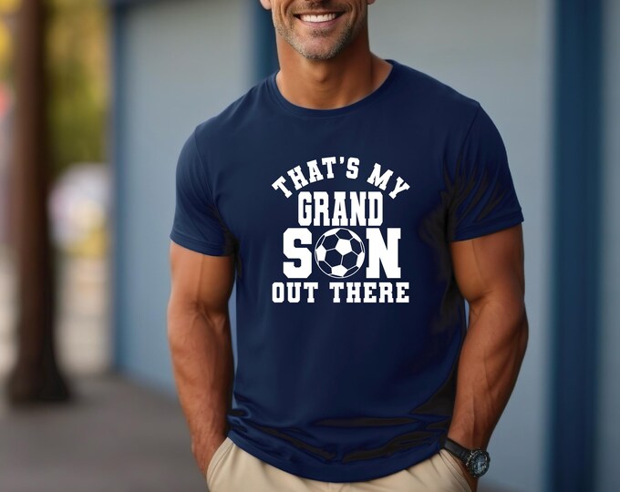 Soccer Shirt | That’s My Grandson | Soccer Grandma Shirt | Soccer Grandpa Shirt | Soccer Family | Matching Family Shirts | Grandparents Day