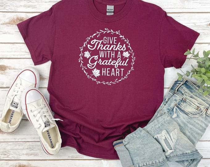 Fall Shirt | Give Thanks with a Greatful Heart Shirt | All Things Fall T Shirt | Fall Leaves Shirt | Thanksgiving shirt