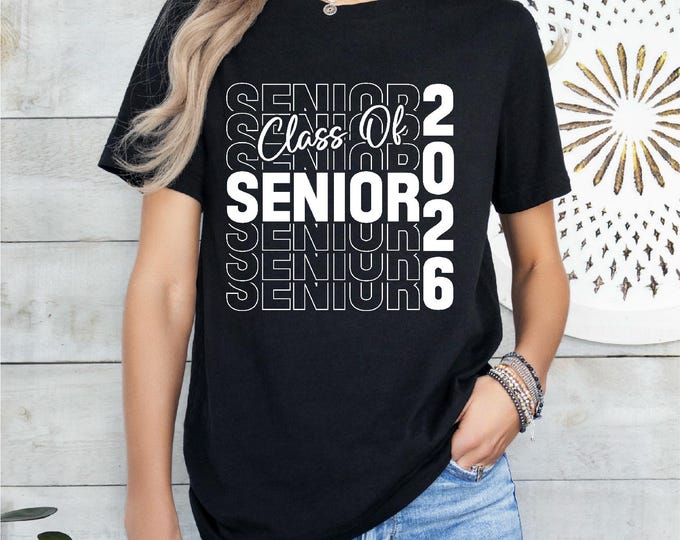 Trendy Senior Shirt | Class of 2026 | Back to School | High School | College | Graduation | Free Shipping