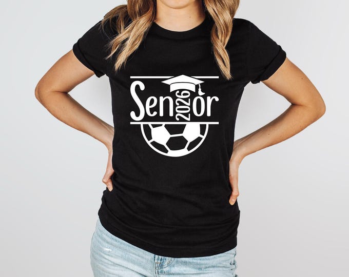 2026 Soccer Shirt | Seniors Night 2026 | Soccer Graduation Shirt | Class of 2026 | Soccer Senior Shirt | Free Shipping