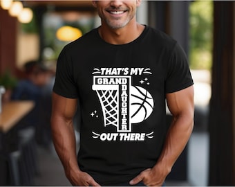 Basketball | That's my Granddaughter | Basketball Grandma | Basketball Grandpa | Basketball Family Shirts | Game Day Apparel