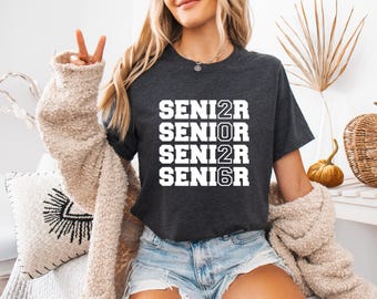 Senior Shirt | Class of 2026 | Senior Senior Senior | Back to School | High School | College | Graduation | Free Shipping