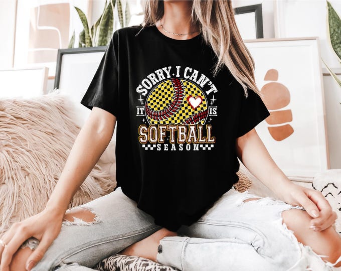 Retro Softball Shirt | Softball Game Day | Sorry Can’t | It Is Softball Season | Softball Mom | Softball Lover | Free Shipping