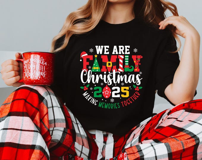 2025 Family Christmas Shirts | Matching Holiday Tees | Family Christmas Shirts | Free Shipping