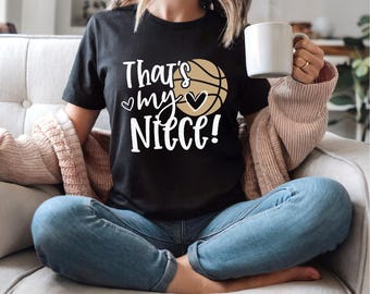 Basketball Aunt | Basketball Uncle | That's my Niece | Basketball Family Shirts | Game Day Apparel | Free Shipping