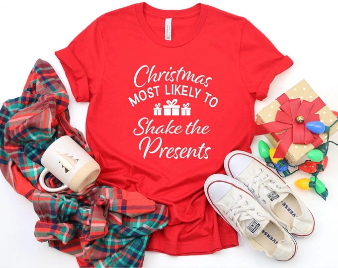 Matching Family | Christmas Party Tees | Shake the Presents | Christmas Most Likely To | Christmas Superlatives | Free Shipping