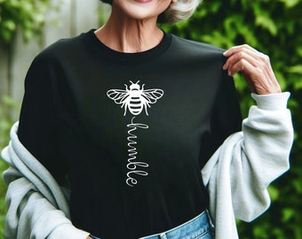 Bee Humble Shirt | Bumble Bee Shirt | Bee Theme T Shirt | Bee Humble Sweatshirt | Be Humble | Motivational Tee | Bee Minimalist Shirt