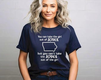 Iowa Girl Shirt | Iowa Girl at Heart TShirt | Always Iowa | Iowa Pride Shirt