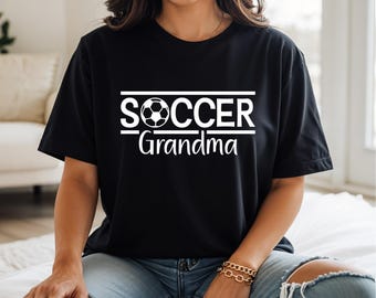 Soccer Grandma Shirt | Soccer Game Day Shirts | Proud Soccer Grandma | Grandma Soccer Shirt | Gift for Grandma
