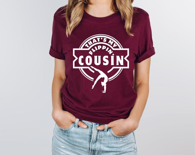 Gymnastics Shirt | That's My Flippin' Cousin | Family Gymnastics Tee
