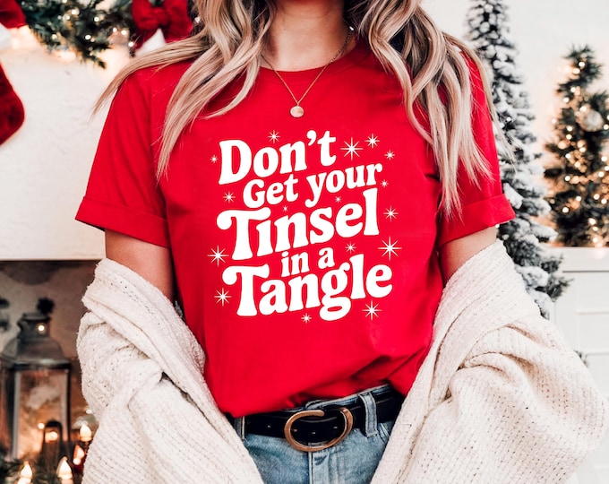 Tinsel in a Tangle |  Funny Christmas Shirts for Family | Festive Pajamas | Holiday Gift Ideas | Free Shipping
