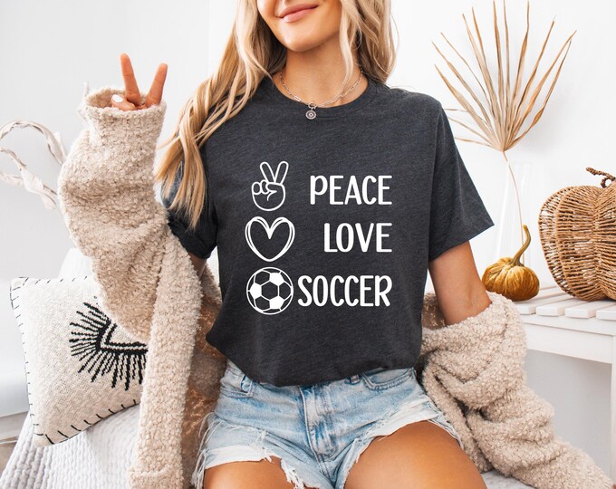 Fun Soccer Shirt | Peace Love Soccer | Soccer Game Day Shirts | Soccer Gifts | Free Shipping