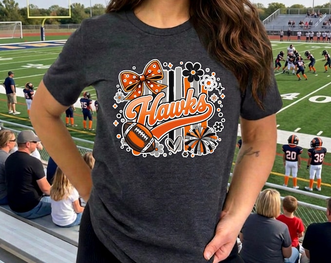 Hawks Chic | Hawks Nation Shirt | Football and Cheer | 2026 Designs | Free Shipping