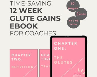 12 Week Booty Building Program: Glute Gains Ebook (Canva Template)