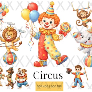 May include: A colorful digital illustration featuring circus-themed characters. A clown with balloons and a lollipop, a lion balancing on a ball, and an elephant on a ball. Other characters include a monkey, dogs, and a boy with a hat and cane. The word "Circus" is displayed.