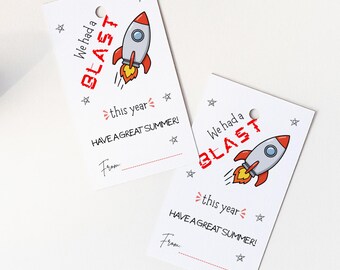 We Had a Blast End Of Year Tag, Have a Great Summer Gift Card , Schools Out Tag, Teacher Appreciation