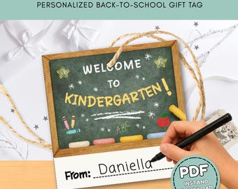 Welcome to Kindergarten Tag, Back to School Gift Tag, First Day of School Favor, Editable Canva Template, Printable Student Gift