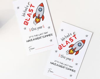 We Had a Blast Schools Out Tag, Have a Great Summer Gift Favor, Last Day of School Tag, Teacher Appreciation