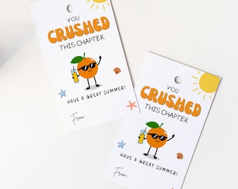 You Crushed This Summer School's Out Tags, Enjoy The Summer Break, Printable Citrus Cards