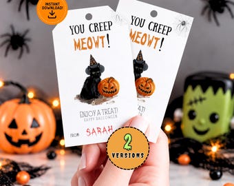 You Creep Meowt Black Cat Gift Tag, Witch Cat Lover Gift Tag, Class Halloween Basket Favor tags, Printable Spooky Gothic Halloween Tag