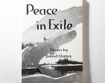 Peace in Exile Poems by David Oates 1992 Vintage Poetry Book Paperback