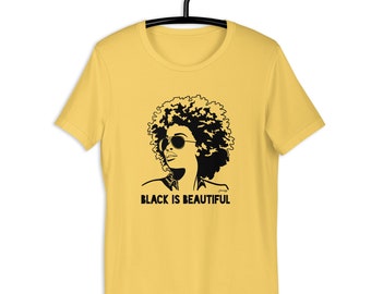 Unisex - Black is Beautiful T-Shirt, Black Woman, Black Pride T shirts, Gift for Women, Gift for Men, Melanin Shirts, Black Lives Matter tee