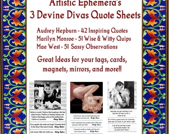 QS25-27 DEVINE DIVA Quotes - Wise, Inspiring and Sassy Sayings by Audrey Hepburn, Marilyn Monroe and Mae West