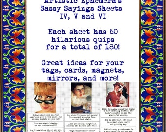 QS04-06 Sassy Sayings Sheets 4, 5 and 6 - 180 Funny Quips - Printable PDF - It's beginning to look a lot like excess...