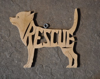 Chihuahua Rescue Adopt  Dog Wooden Decoration Ornament Wood Cut Out Gift