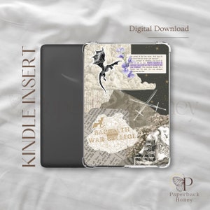 May include: Kindle insert featuring a collage design with a black dragon, text, and floral elements. The design includes the text "BASCIATH WAR COLLEGE" and "Digital Download". The insert is designed to fit a Kindle device.