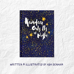 Reindeer Only Fly at Night | Children’s Christmas Book | Dog Story | GSP