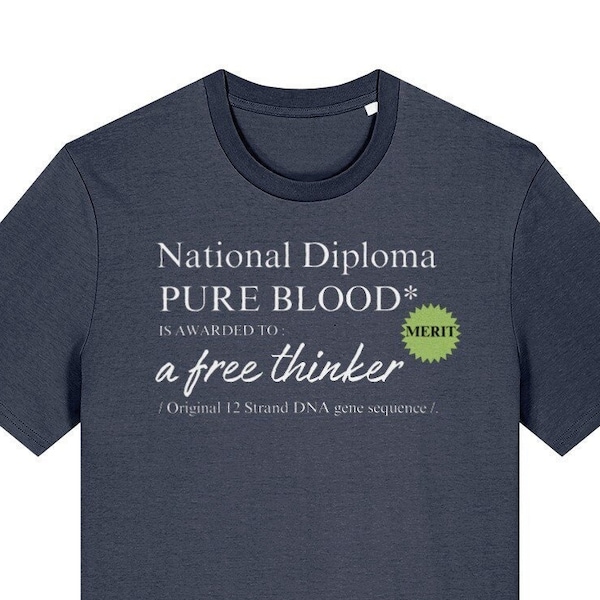 Pure Blood Diploma t-shirt, pure blood, maverick, freethinker, gift, DNA, present, enlightened, organic, original, design, iconic, life