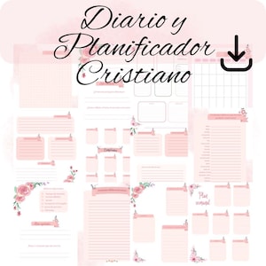 May include: A pink and white printable planner with the title "Diario y Planificador Cristiano" and a download icon. The planner includes sections for daily, weekly, and monthly planning, as well as space for notes and reflections.