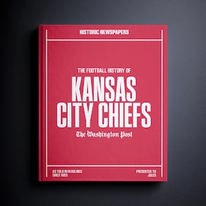 Kansas City Chiefs Gift - Pro Football History In Newspaper Headlines Book - Personalized Chiefs Kingdom Fan Item - Name Printed On Cover