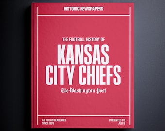 Kansas City Chiefs Gift - Pro Football History In Newspaper Headlines Book - Personalized Chiefs Kingdom Fan Item - Name Printed On Cover