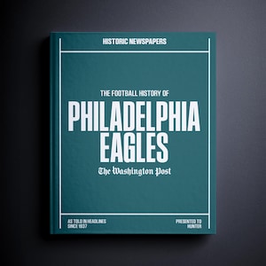 Philadelphia Eagles Gift - Pro Football History In Newspaper Book - Personalized Eagles Fan - Name Printed On Cover - Incl 2025 Superbowl