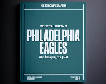 Philadelphia Eagles Gift - Pro Football History In Newspaper Book - Personalized Eagles Fan - Name Printed On Cover - Incl 2025 Superbowl