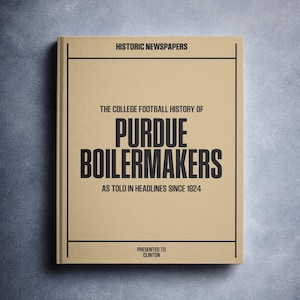 Purdue Boilermakers Gift | College Football History In Newspaper Book | Personalized Boilermakers Fan Item | Name Printed On Cover