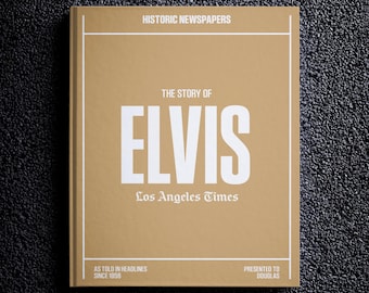 Elvis Presley | Personalised Music History Book | Music Fan Gift | News Headlines From Icons and Legends of Music | Name Printed on Cover