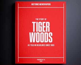 Tiger Woods Fan Gift - Greatest Moments in Golf History In Newspaper Headlines Book - Personalized Tiger Fan Item - Name Printed On Cover