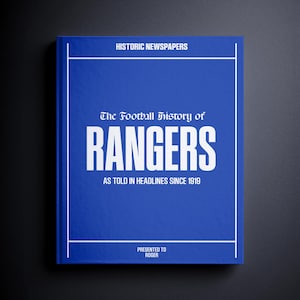Rangers Football Gift - Ibrox Stadium History In Newspaper Headlines - Personalized Gers Gift - Name Printed On Cover