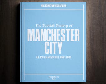 Manchester City Football Gift - Etihad & Maine Road History In Newspaper Headlines - Personalised Man City - Name Printed - CHAMPIONS 2024