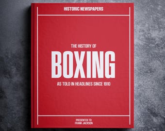 Regalo de boxeo británico: libro con la historia de las grandes peleas de boxeo en titulares de periódicos. Artículo personalizado para aficionados al boxeo británico. Nombre impreso en la portada.