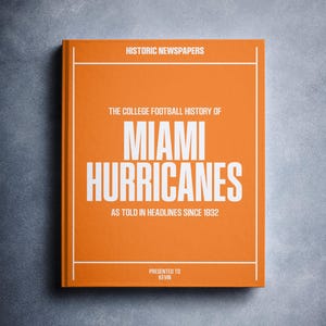 Miami Hurricanes Gift | College Football History In Newspaper Book | Personalized Hurricanes Fan Item | Name Printed On Cover