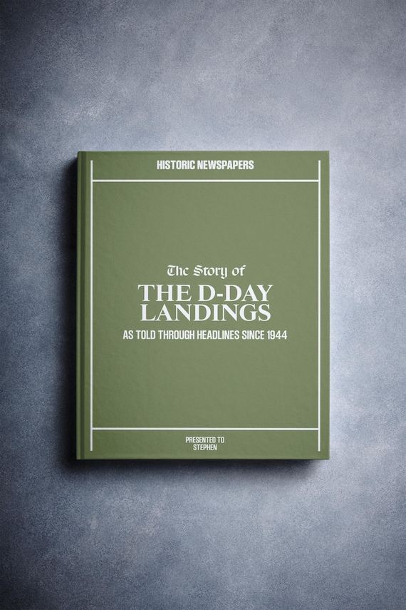 D-Day Landings | Personalised War Book | History Gift | News Headlines From Historic Moments in History | Name Printed on Cover