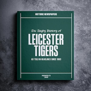 Leicester Tigers Gift - Rugbygeschiedenis in krantenkoppenboek - Gepersonaliseerde tijgers-fanitem - naam gedrukt op omslag