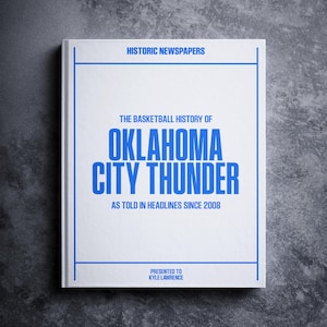 Oklahoma City Thunder Gift - Pro Basketball History In Newspaper Headlines Book - Personalized OKC Fan Item - Name Printed On The Cover