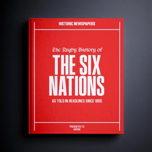 Six Nations Gift - Rugby History In Newspaper Headlines Book - Personalised Rugby Fan Item - Name Printed On Cover
